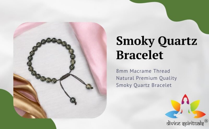 Divinity Healing Natural Smoky Quartz Bracelet Original Certified 8mm Unisex Adjustable Thread Premium Real Crystal Bracelet for Grounding, Protection, & Emotional Stability Chakra Healing Bracelets Abundance Stones 13